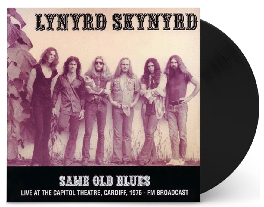 Lynyrd Skynyrd – Same Old Blues: Cardiff, 1975 (Limited Edition 12-Inch Album)