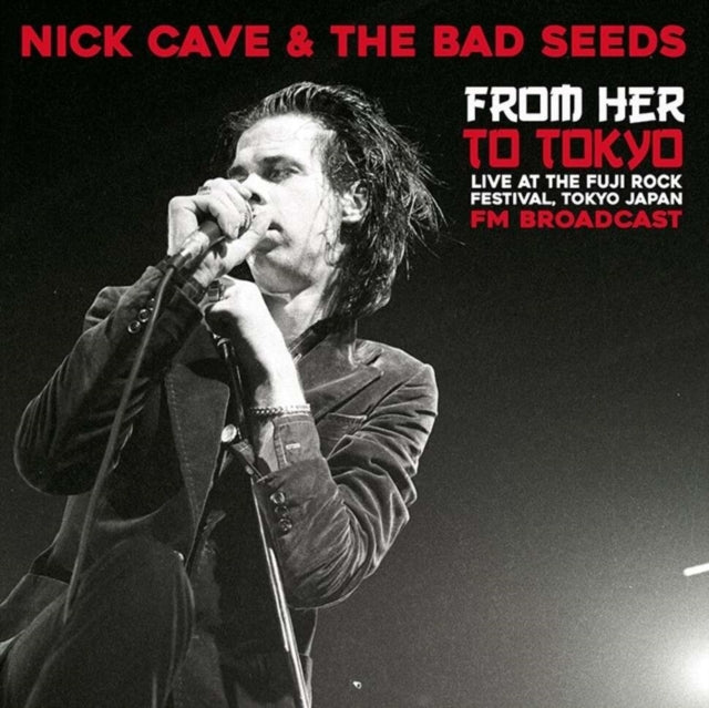 Nick Cave and the Bad Seeds - From Her to Tokyo - Vinyl