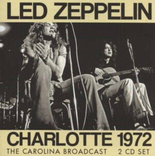 Led Zeppelin - Charlotte 1972 - 2 CD Set
