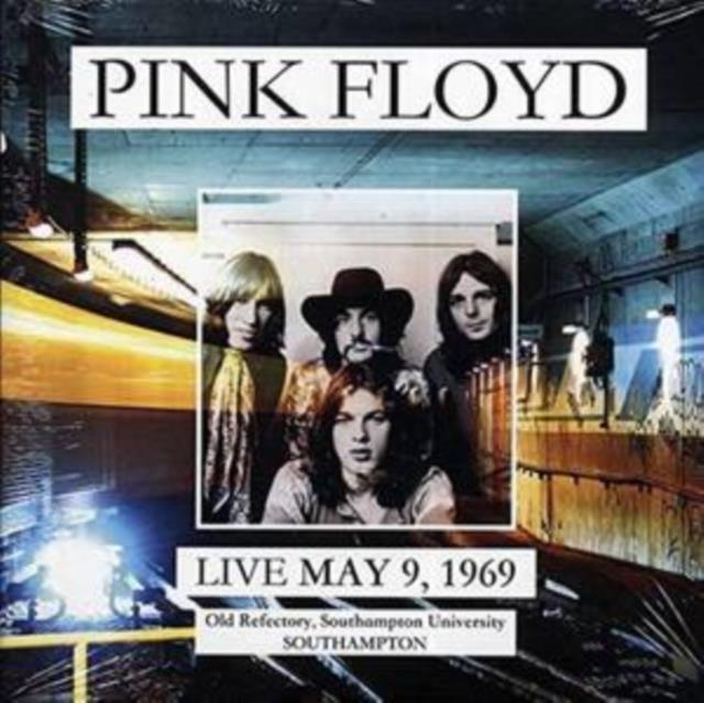 Pink Floyd - Live at Old Refectory, Southampton University, Southampton - 12" Vinyl
