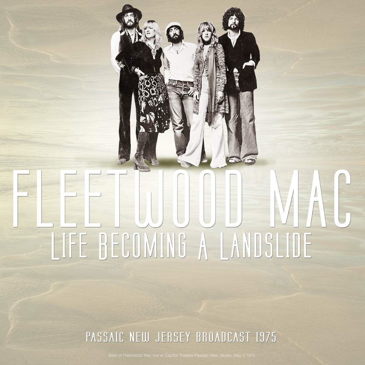 Fleetwood Mac - Best Of Live At Life Becoming A Landslide Passaic New Jersey Broadcast 1975 - Vinyl