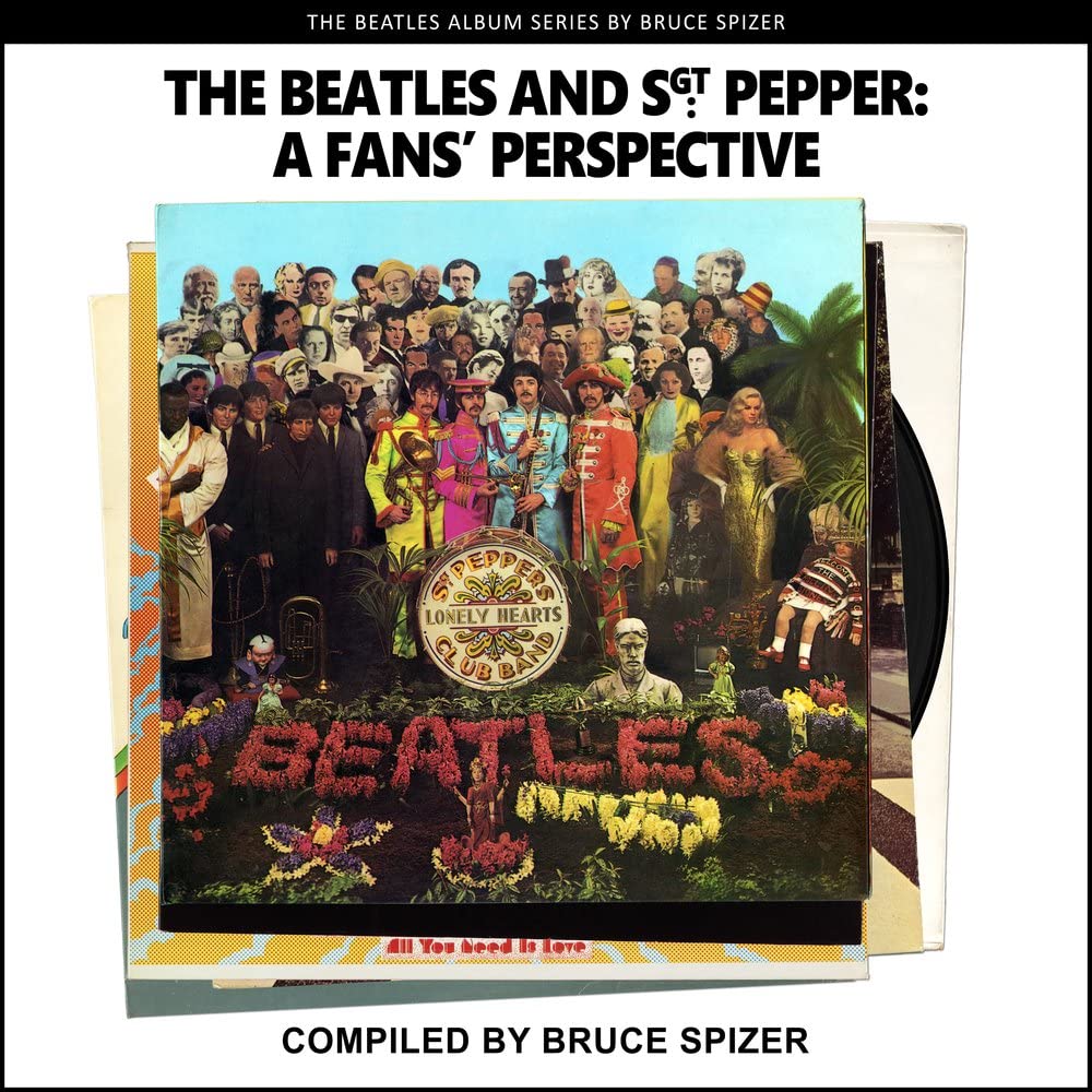 Beatles - The Beatles And Sgt Pepper. A Fans Perspective (The Beatles Album) Paperback - [Books]
