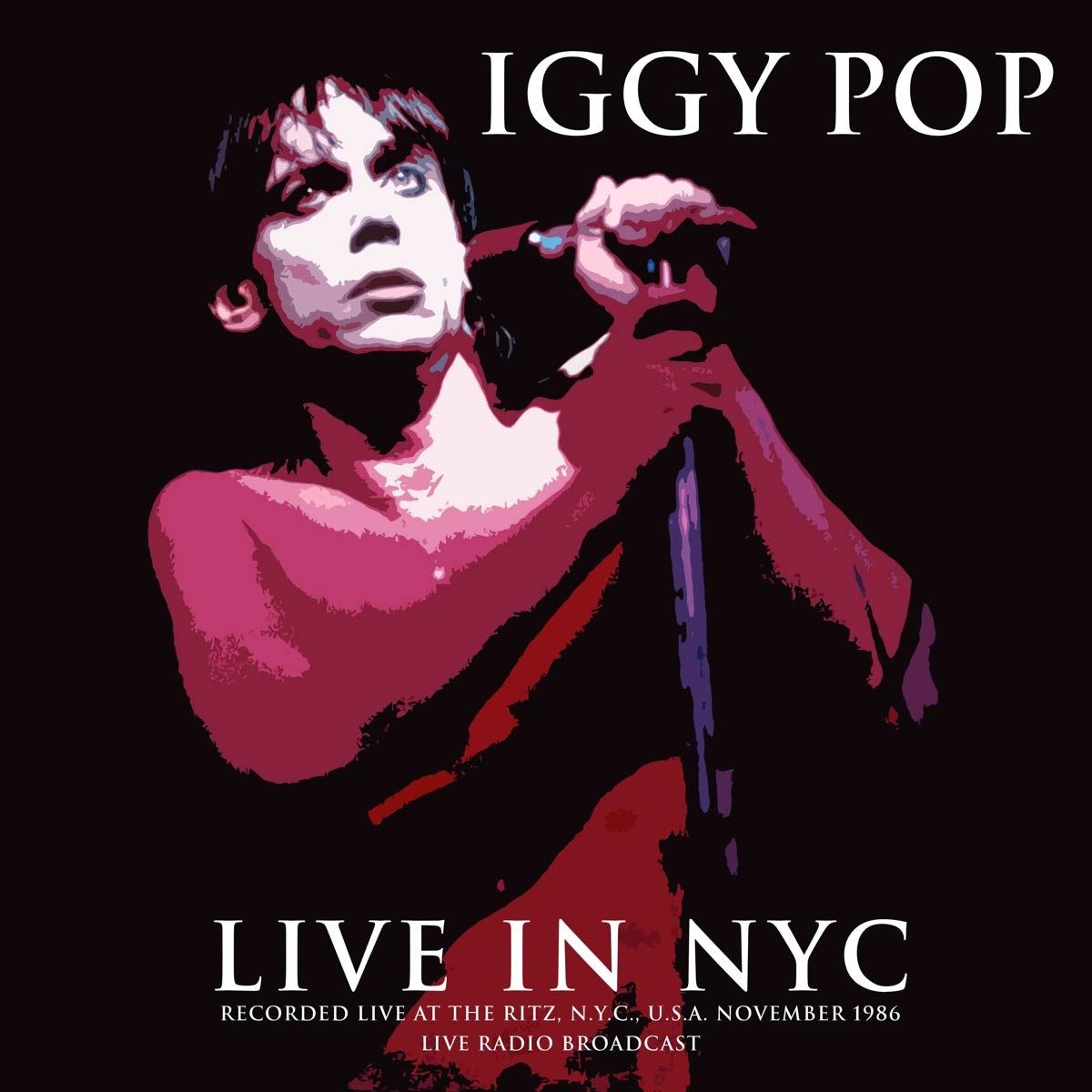 Iggy Pop - Best Of Live In Nyc 1986 - Vinyl