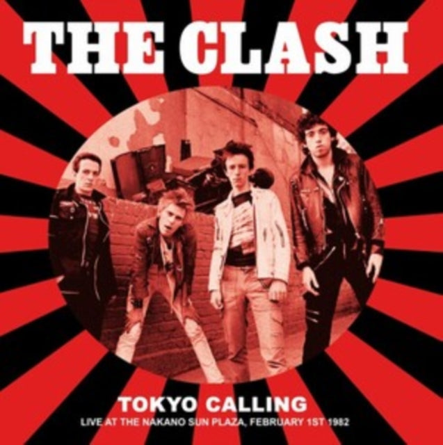 The Clash - Tokyo Calling Live At The Nakano Sun Plaza Broadcast - Vinyl