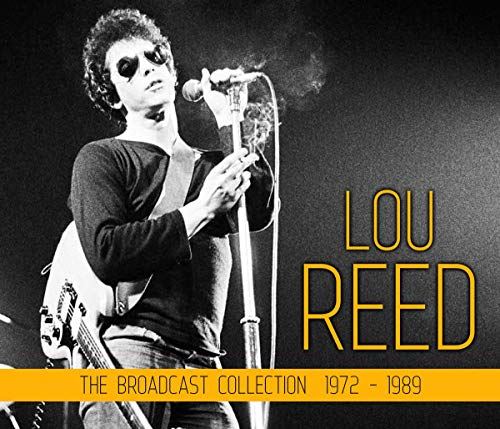 LOU REED - The Broadcast Collection 1972-1989 - 4 CD - Set