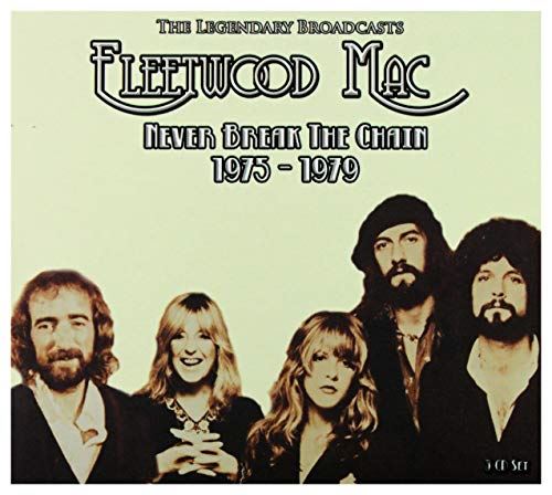 FLEETWOOD MAC - Never Break The Chain 1975 - 1979 - 3 CD Set