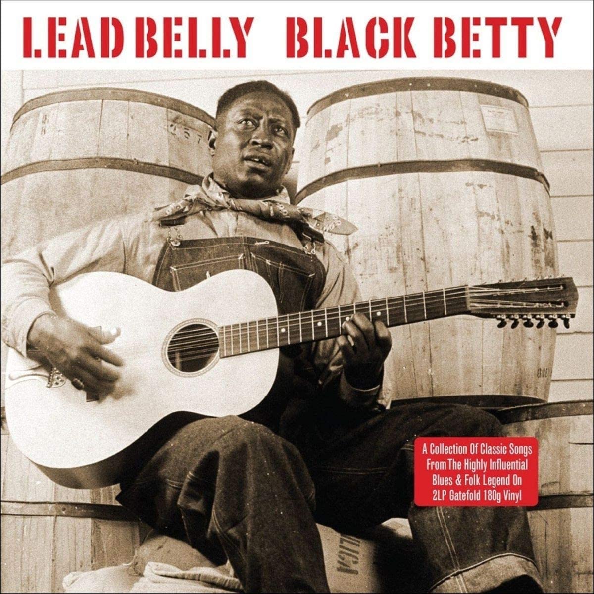 LEADBELLY - Black Betty (180gr gatefold vinyl)