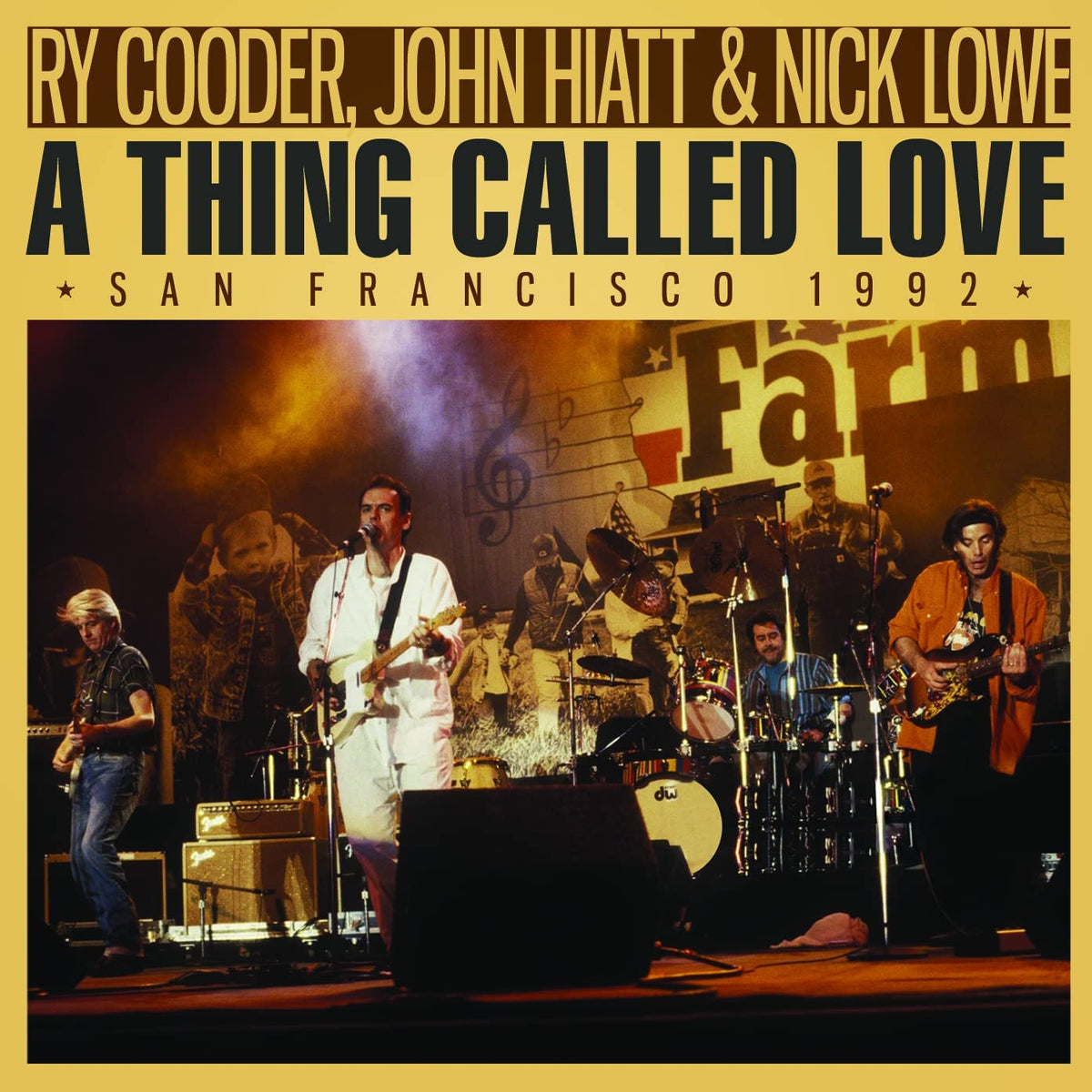 Ry Cooder, John Hiatt & Nick Lowe - A Thing Called Love - Live in San Francisco 1992 - CD