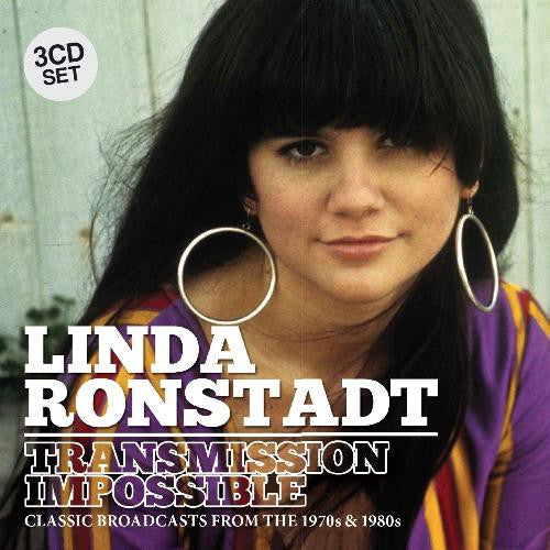 Linda Ronstadt - Transmission Impossible - 3 CD Box Set
