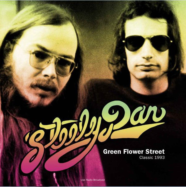 Steely Dan - Flower Street - Classic 1993 September Radio Broadcast - Vinyl